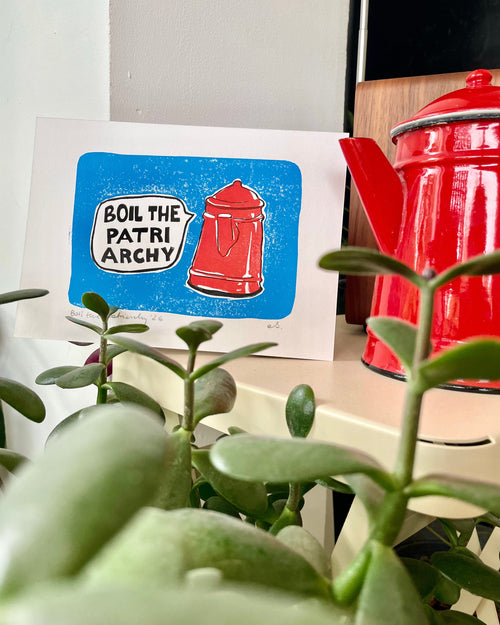 Boil the Patriarchy Linoldruck – handgedruckter Kunstdruck